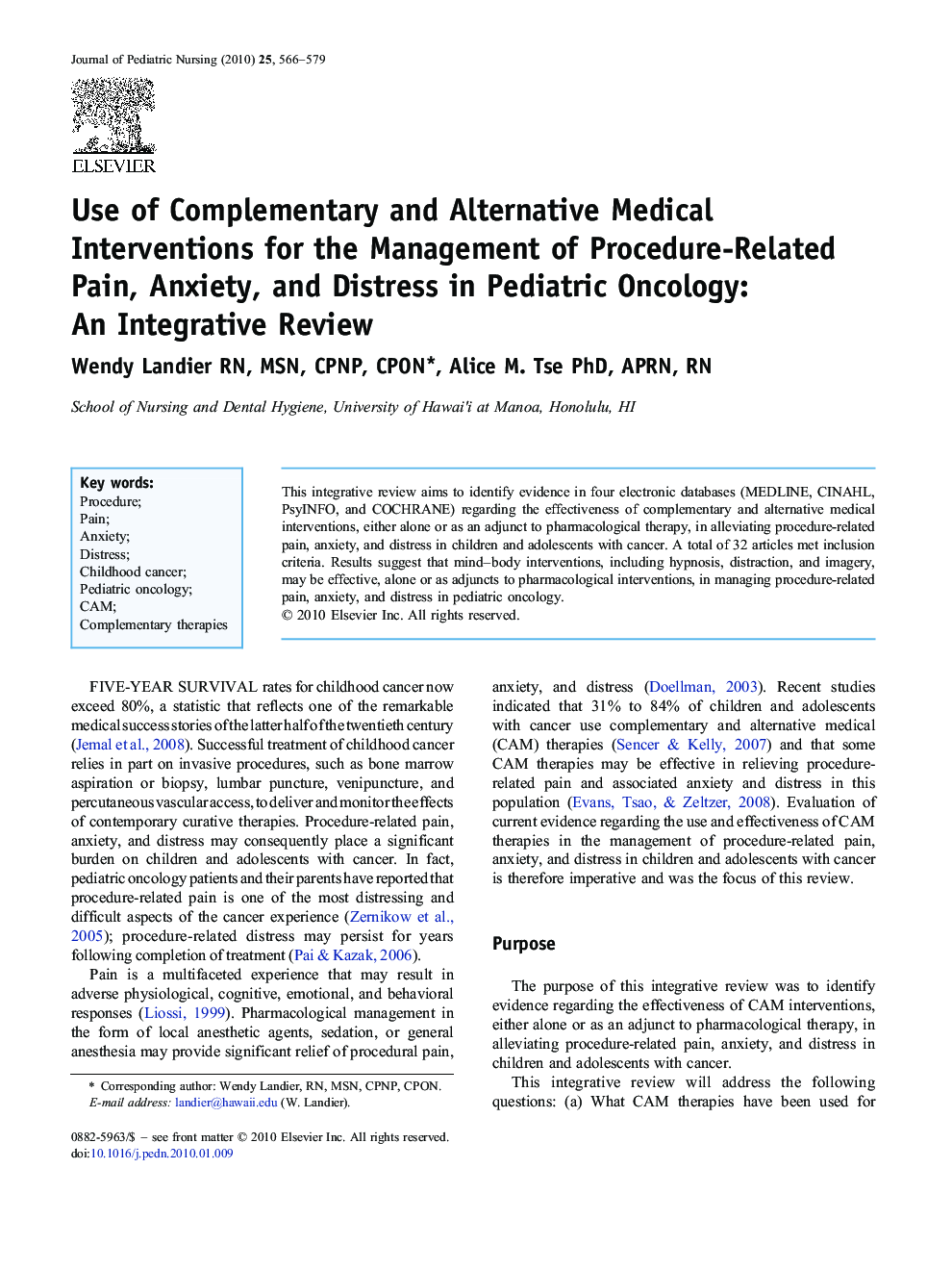 Use of Complementary and Alternative Medical Interventions for the Management of Procedure-Related Pain, Anxiety, and Distress in Pediatric Oncology: An Integrative Review