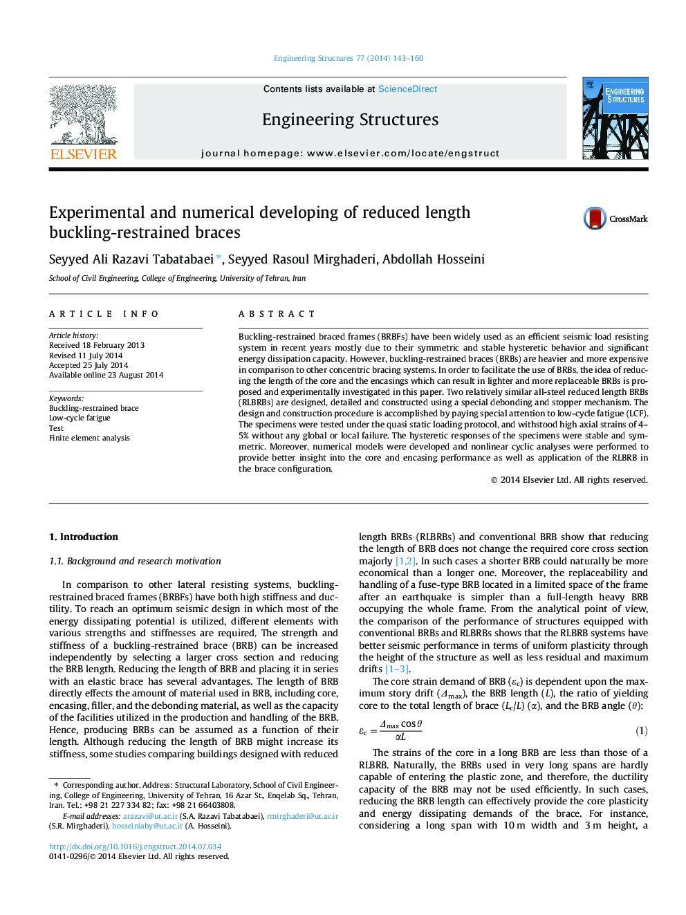 Experimental and numerical developing of reduced length buckling-restrained braces