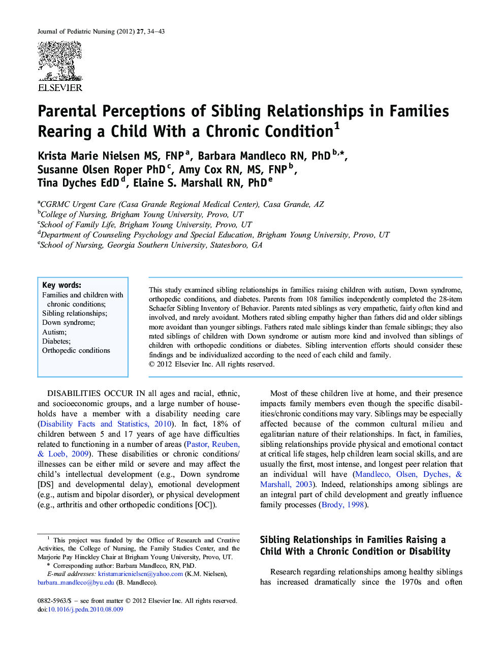 Parental Perceptions of Sibling Relationships in Families Rearing a Child With a Chronic Condition 1