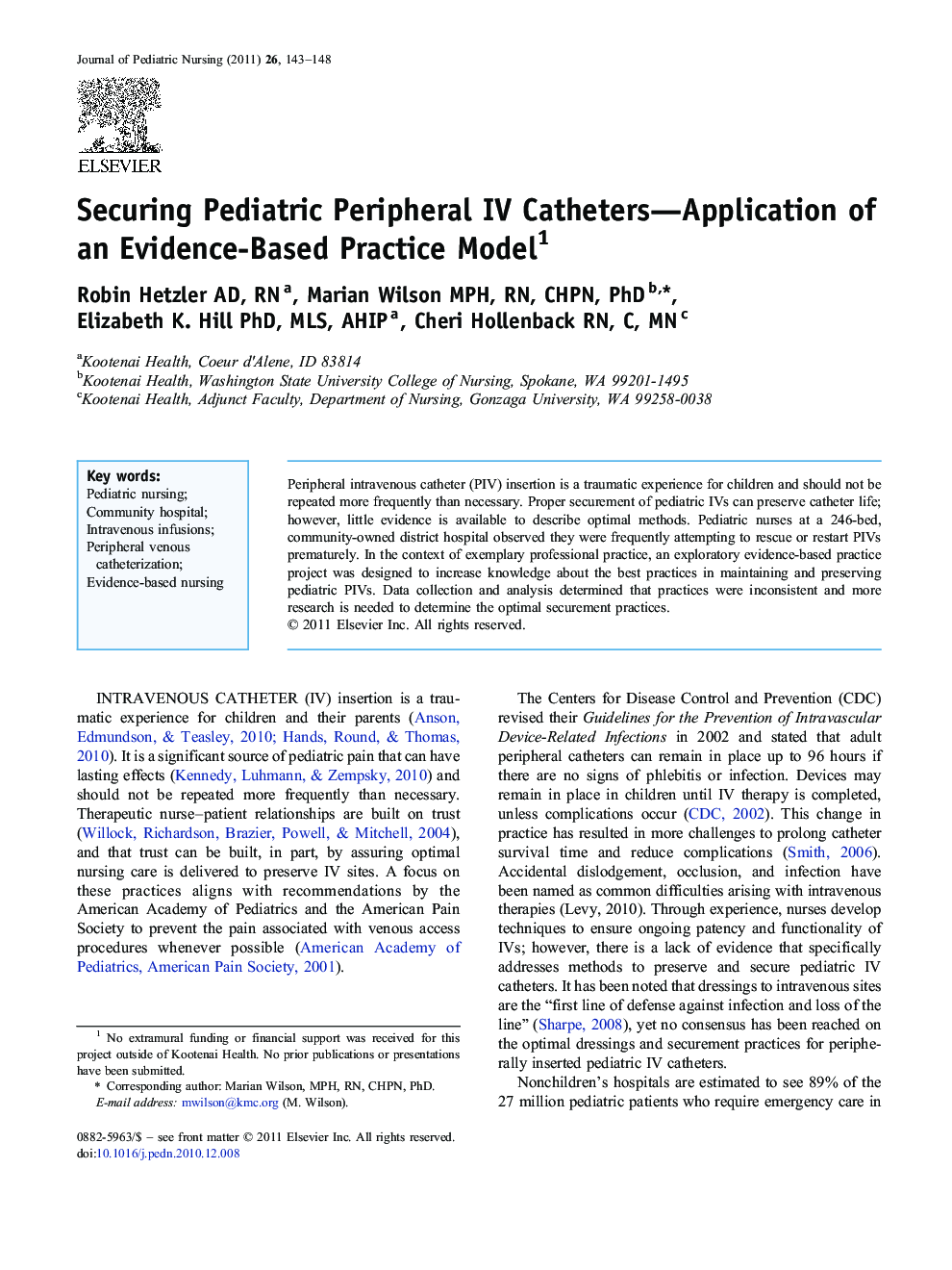 Securing Pediatric Peripheral IV Catheters—Application of an Evidence-Based Practice Model 1