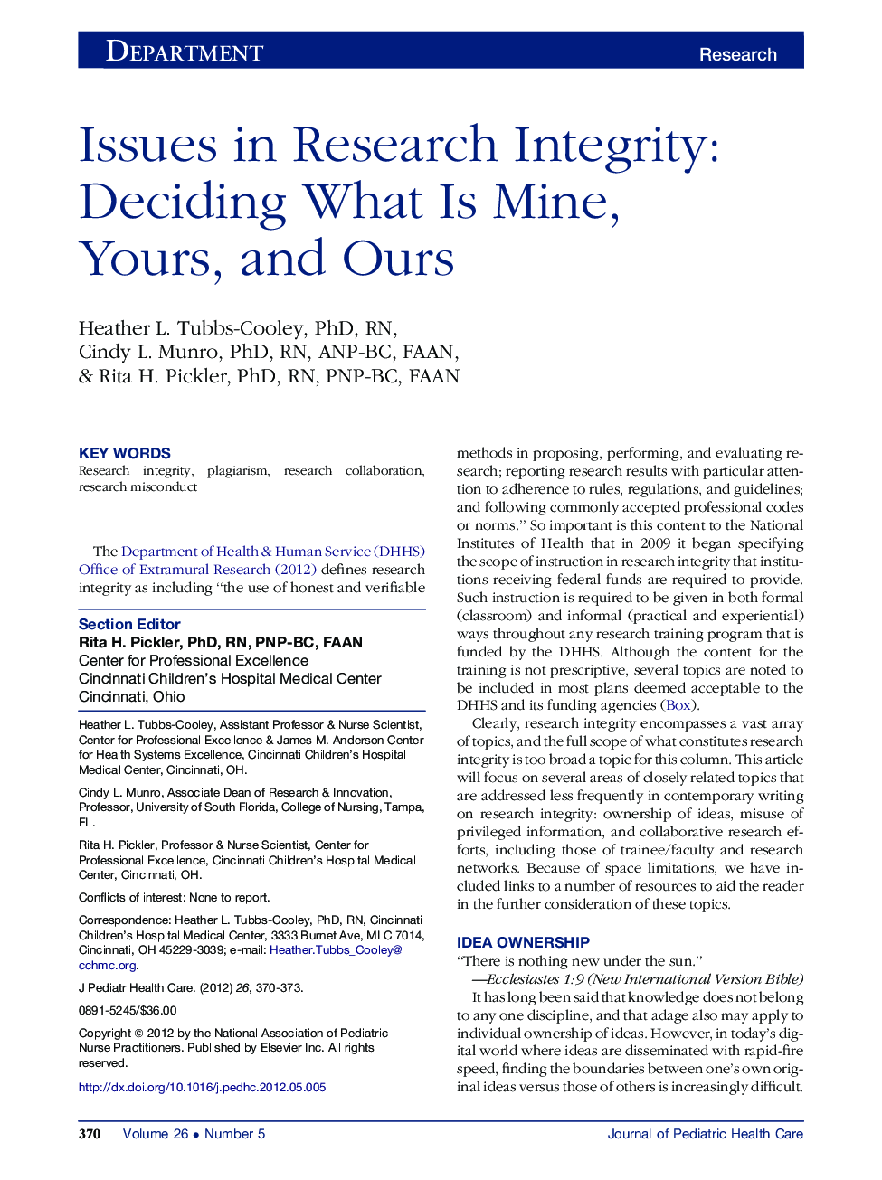 Issues in Research Integrity: Deciding What Is Mine, Yours, and Ours