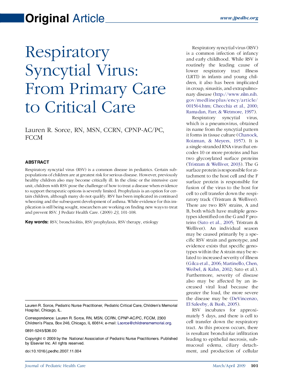 Respiratory Syncytial Virus: From Primary Care to Critical Care