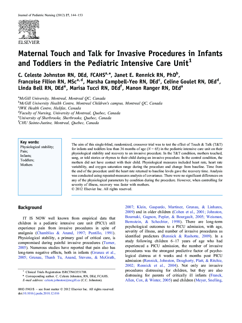 Maternal Touch and Talk for Invasive Procedures in Infants and Toddlers in the Pediatric Intensive Care Unit 1