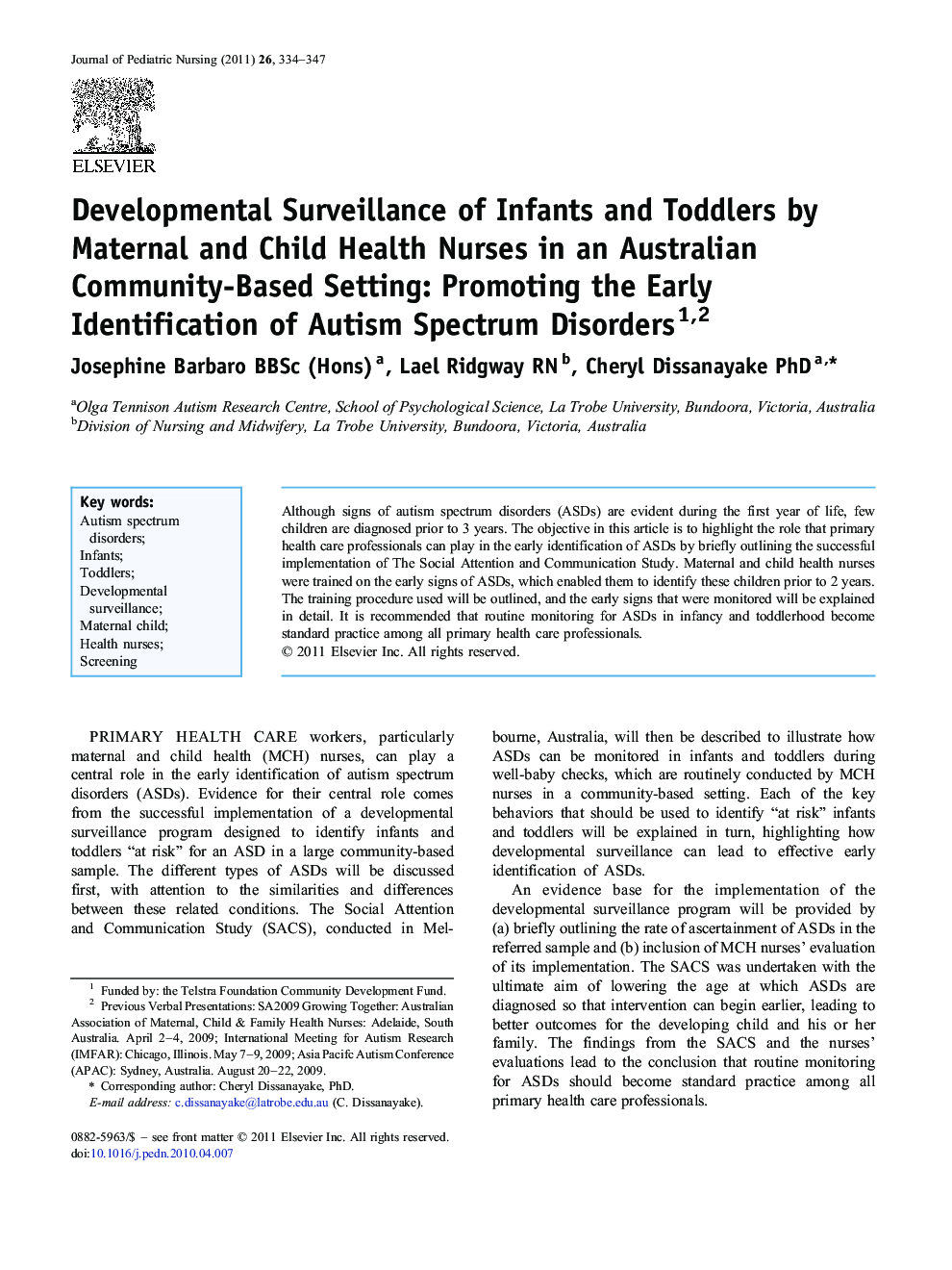 Developmental Surveillance of Infants and Toddlers by Maternal and Child Health Nurses in an Australian Community-Based Setting: Promoting the Early Identification of Autism Spectrum Disorders