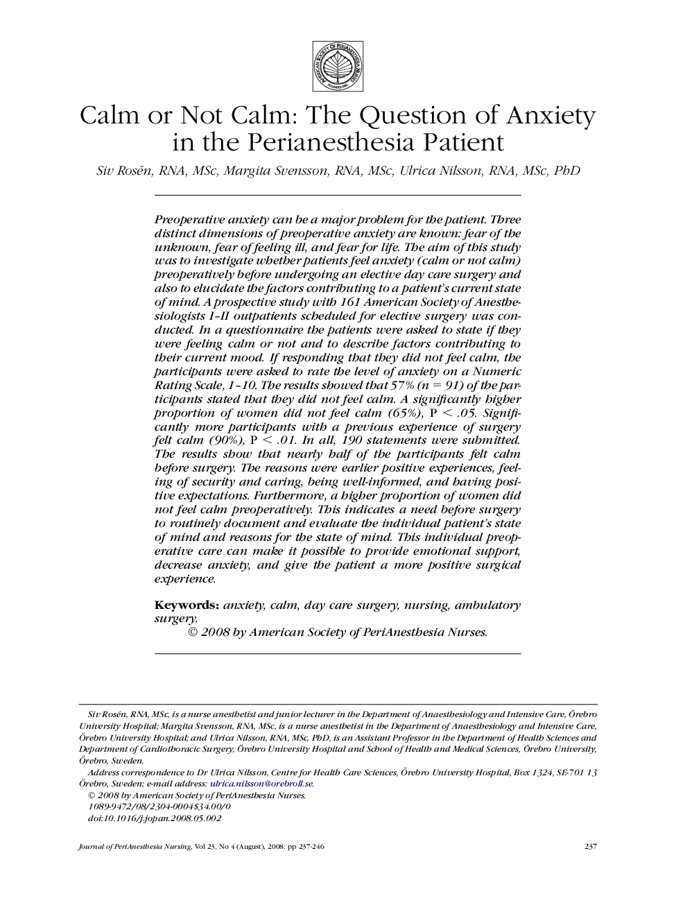 Calm or Not Calm: The Question of Anxiety in the Perianesthesia Patient