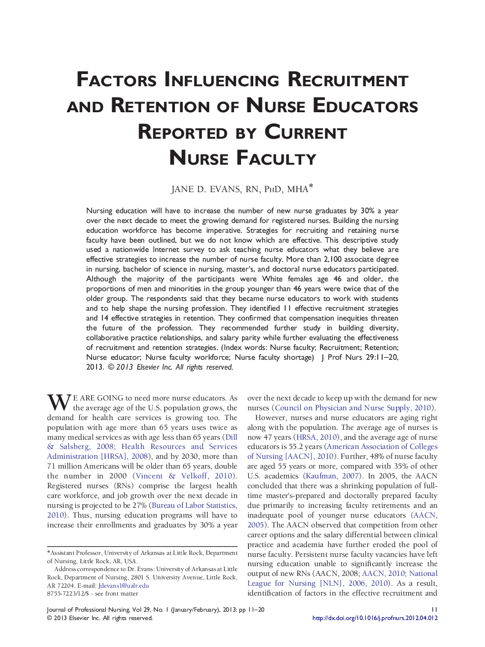 Factors Influencing Recruitment and Retention of Nurse Educators Reported by Current Nurse Faculty