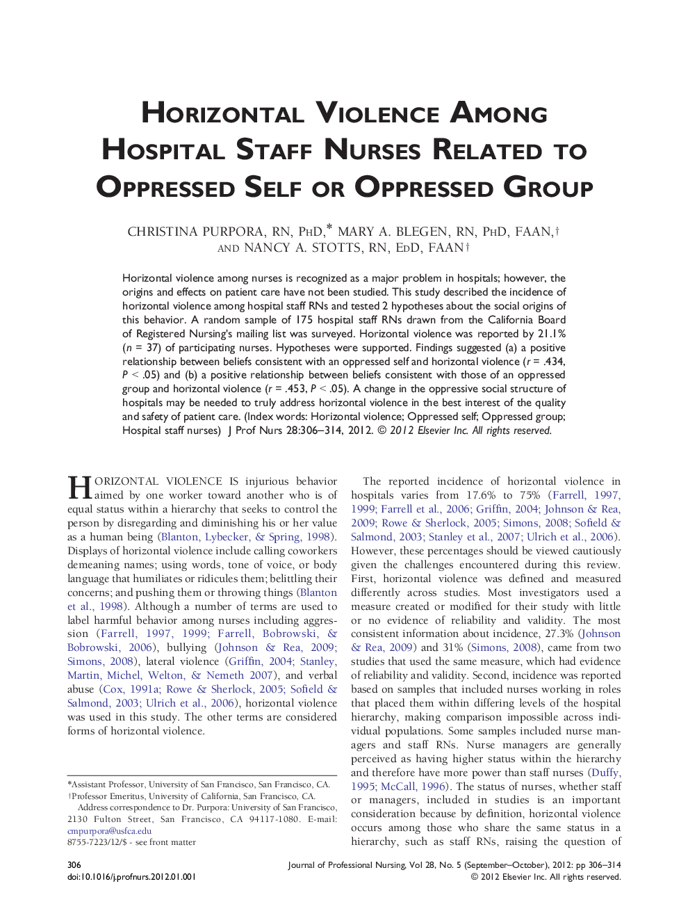 Horizontal Violence Among Hospital Staff Nurses Related to Oppressed Self or Oppressed Group