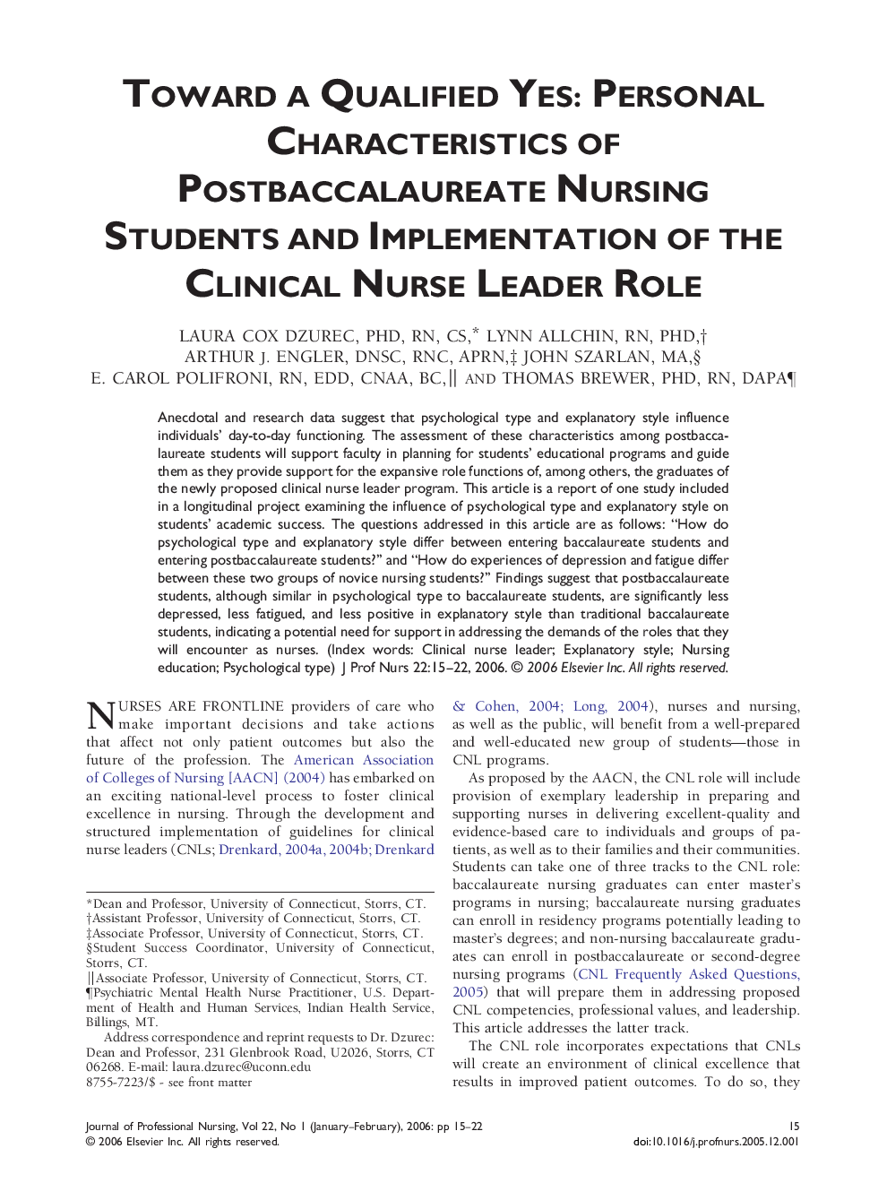 Toward a Qualified Yes: Personal Characteristics of Postbaccalaureate Nursing Students and Implementation of the Clinical Nurse Leader Role