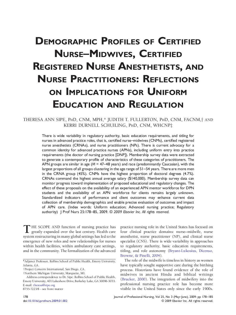 Demographic Profiles of Certified Nurse–Midwives, Certified Registered Nurse Anesthetists, and Nurse Practitioners: Reflections on Implications for Uniform Education and Regulation