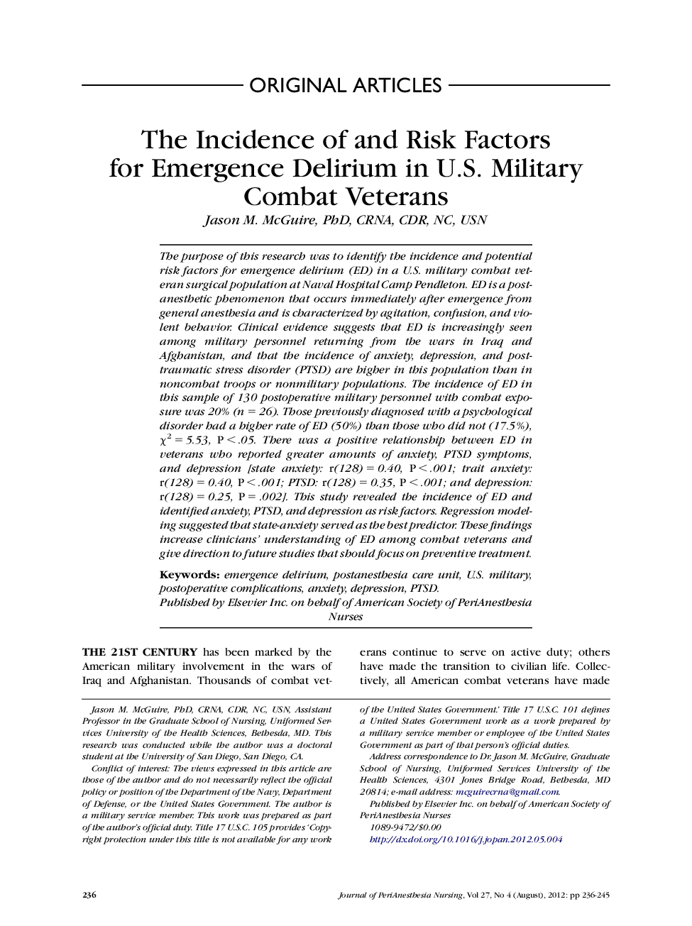 The Incidence of and Risk Factors for Emergence Delirium in U.S. Military Combat Veterans 