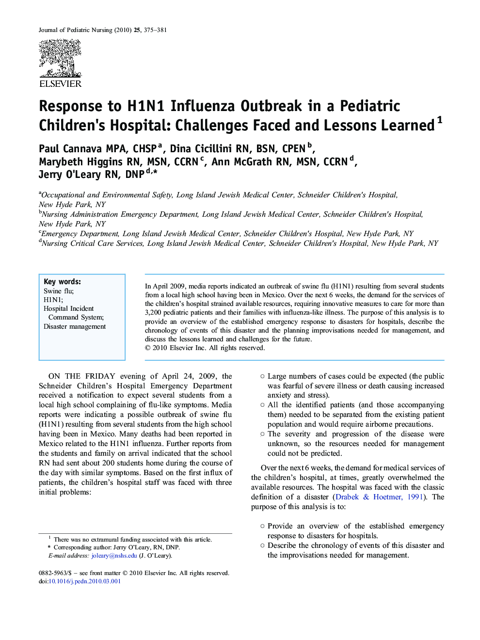 Response to H1N1 Influenza Outbreak in a Pediatric Children's Hospital: Challenges Faced and Lessons Learned 1