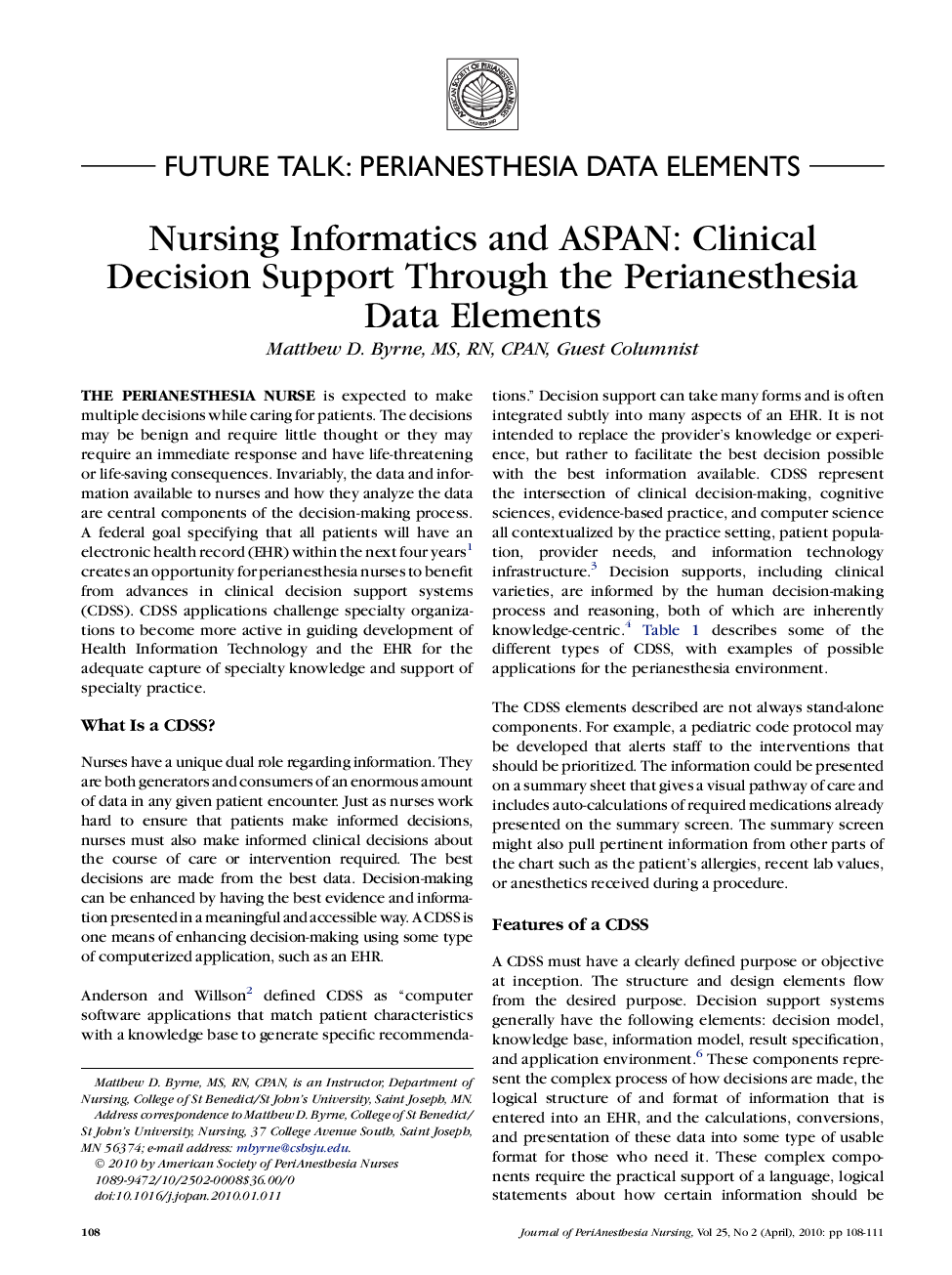 Nursing Informatics and ASPAN: Clinical Decision Support Through the Perianesthesia Data Elements