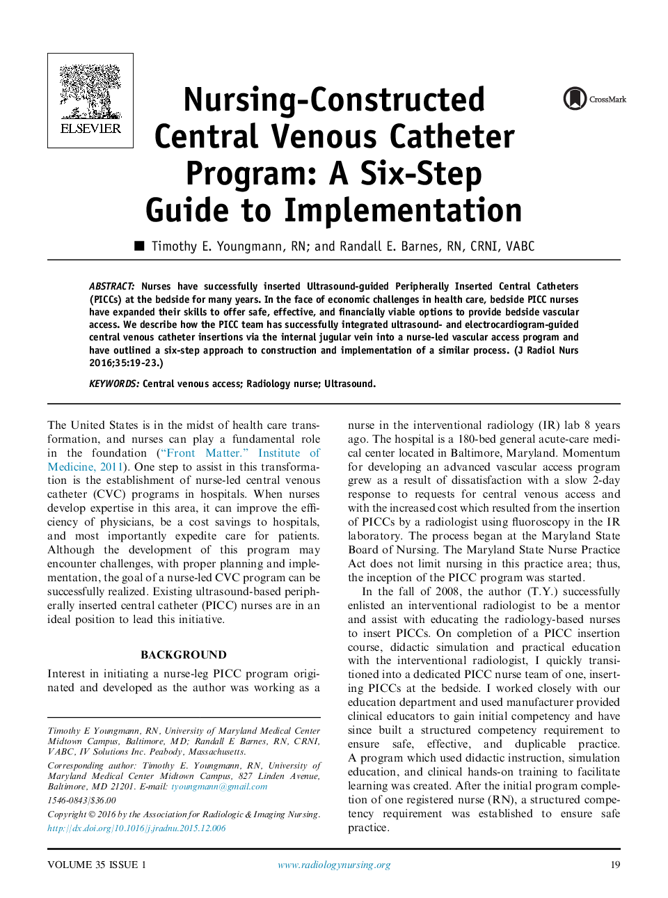 Nursing-Constructed Central Venous Catheter Program: A Six-Step Guide to Implementation