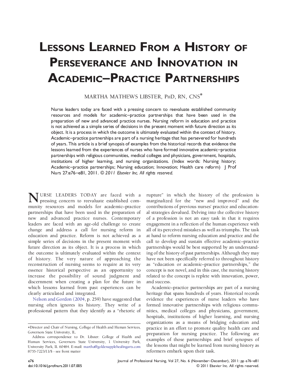 Lessons Learned From a History of Perseverance and Innovation in Academic–Practice Partnerships