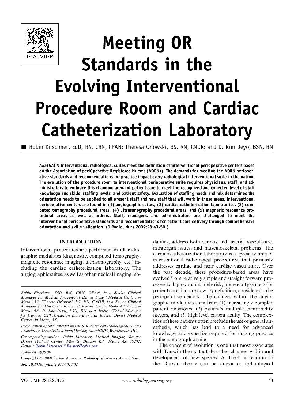 Meeting OR Standards in the Evolving Interventional Procedure Room and Cardiac Catheterization Laboratory 