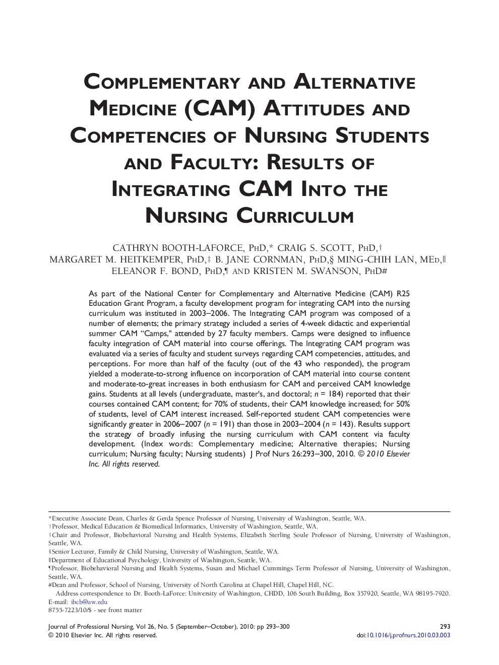 Complementary and Alternative Medicine (CAM) Attitudes and Competencies of Nursing Students and Faculty: Results of Integrating CAM Into the Nursing Curriculum