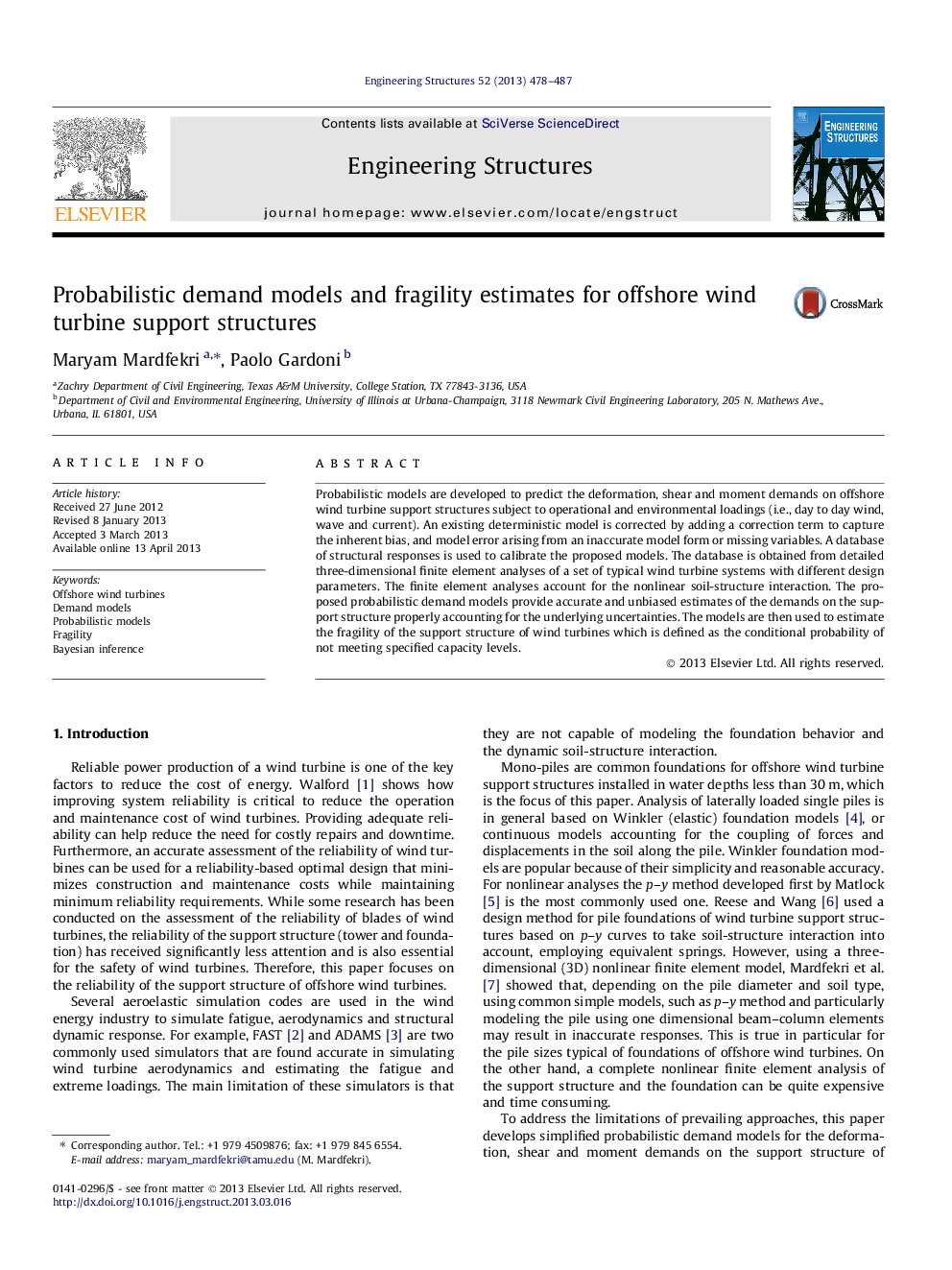 Probabilistic demand models and fragility estimates for offshore wind turbine support structures