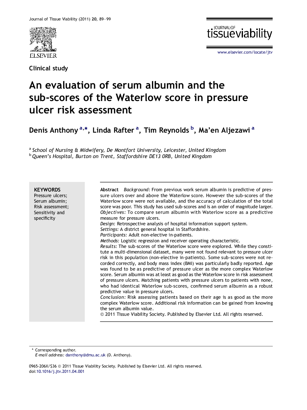 An evaluation of serum albumin and the sub-scores of the Waterlow score in pressure ulcer risk assessment