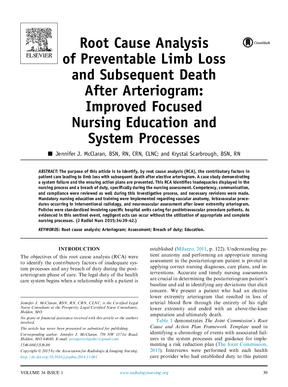 Root Cause Analysis of Preventable Limb Loss and Subsequent Death After Arteriogram: Improved Focused Nursing Education and System Processes 