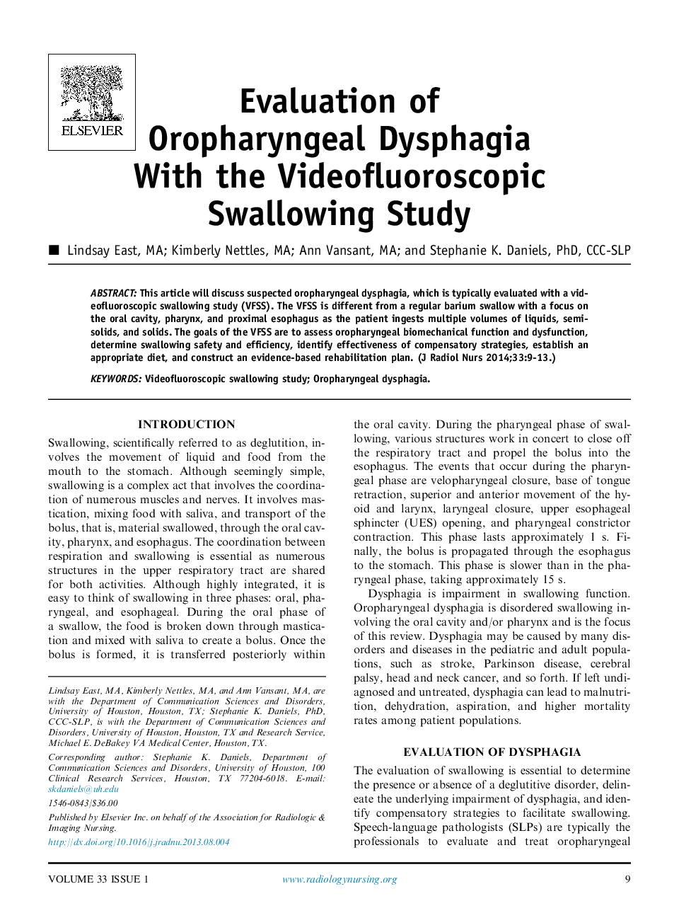 Evaluation of Oropharyngeal Dysphagia With the Videofluoroscopic Swallowing Study