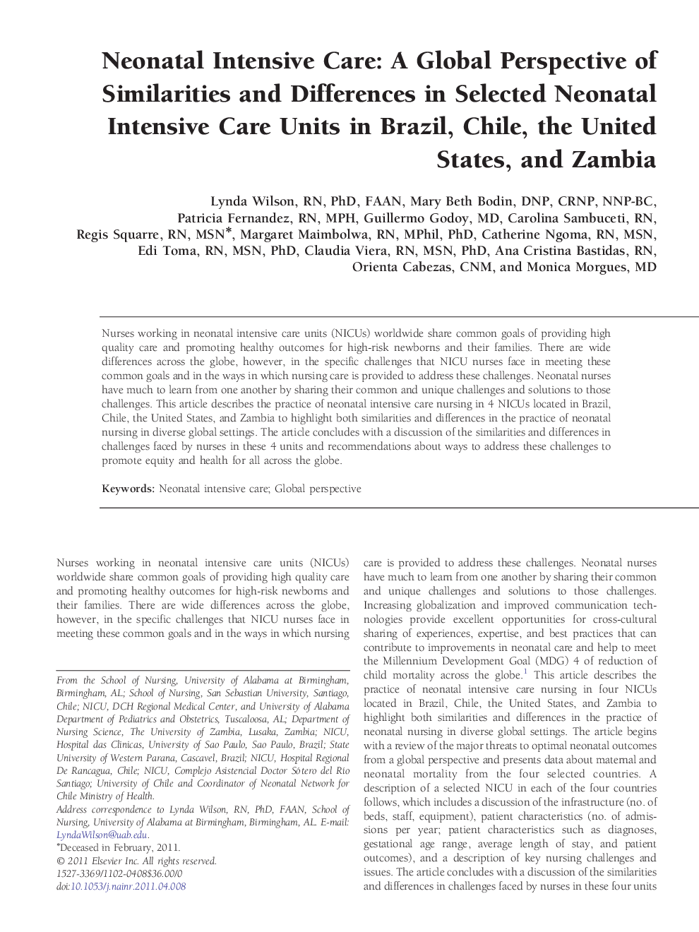 Neonatal Intensive Care: A Global Perspective of Similarities and Differences in Selected Neonatal Intensive Care Units in Brazil, Chile, the United States, and Zambia