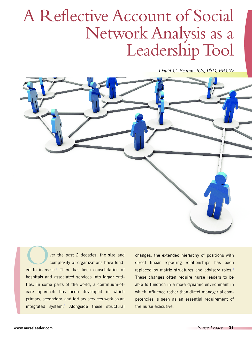 A Reflective Account of Social Network Analysis as a Leadership Tool 