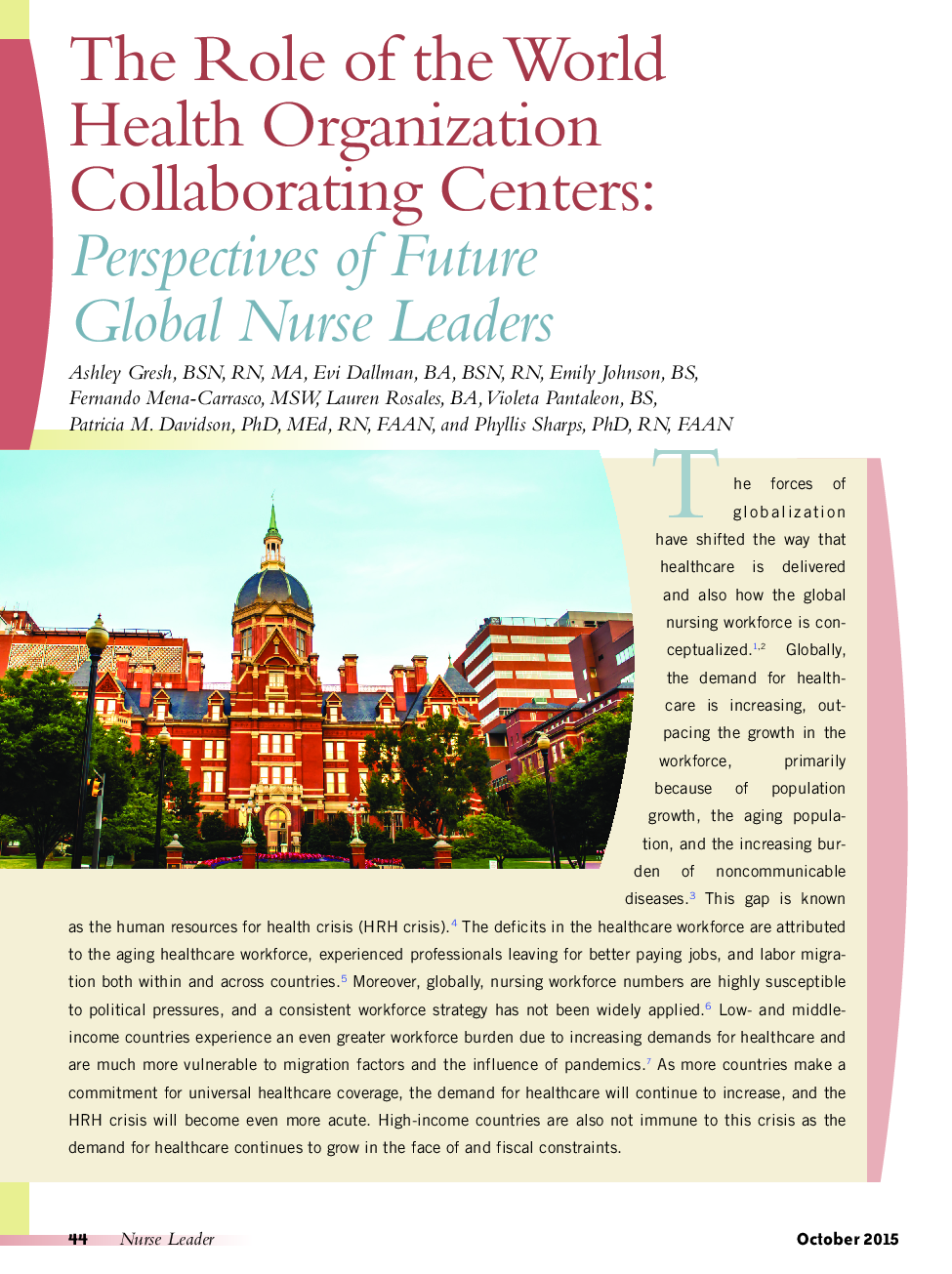 نقش سازمان های همکاری جهانی سازمان بهداشت جهانی: چشم انداز رهبران پرستار جهانی آینده