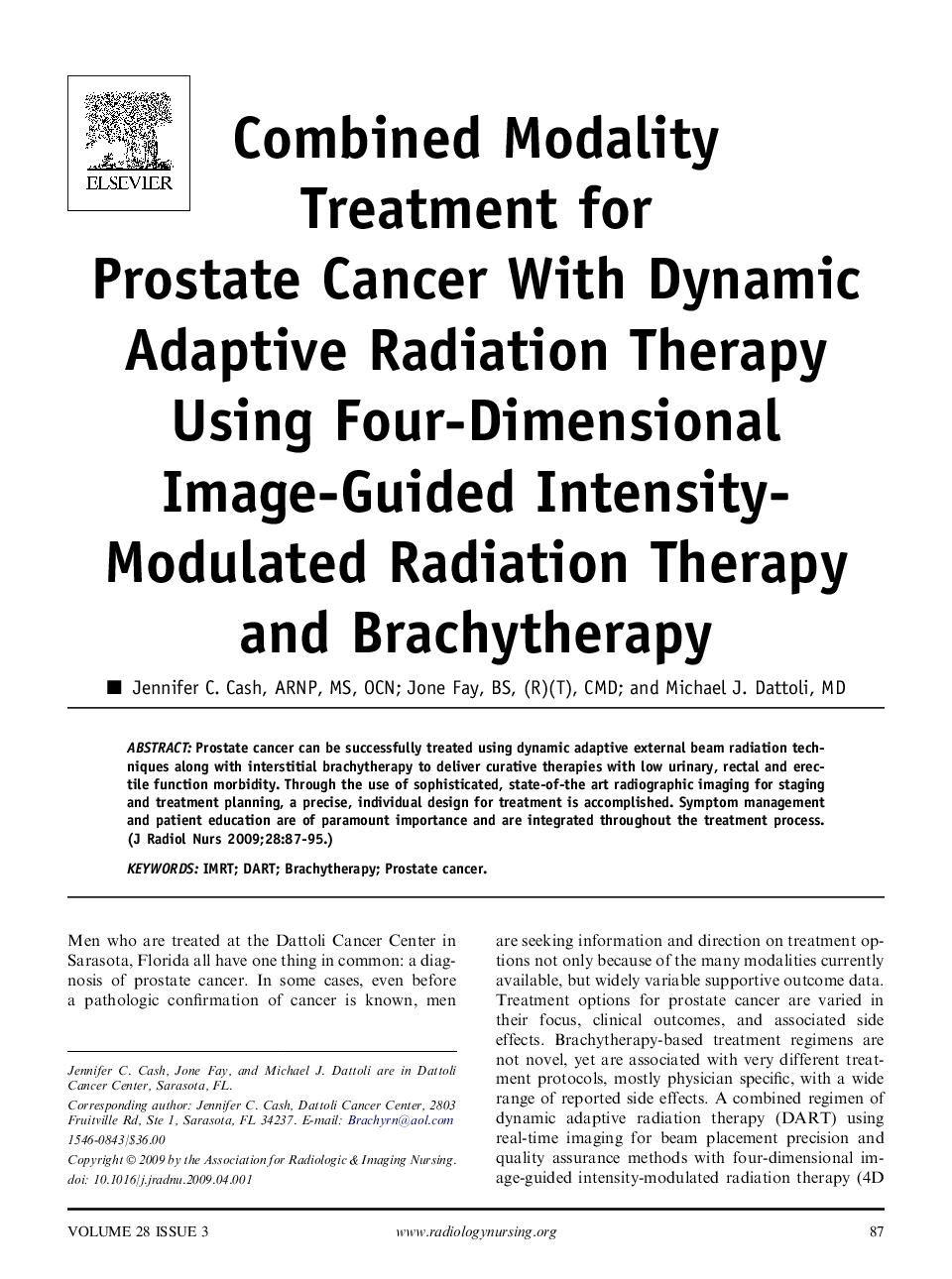Combined Modality Treatment for Prostate Cancer With Dynamic Adaptive Radiation Therapy Using Four-Dimensional Image-Guided Intensity-Modulated Radiation Therapy and Brachytherapy