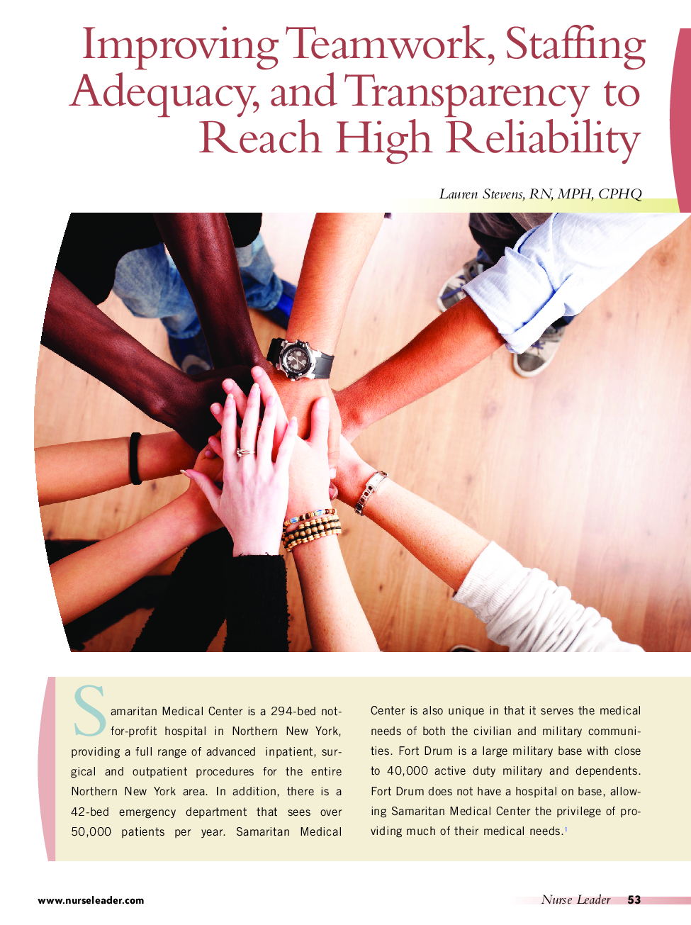 Improving Teamwork, Staffing Adequacy, and Transparency to Reach High Reliability