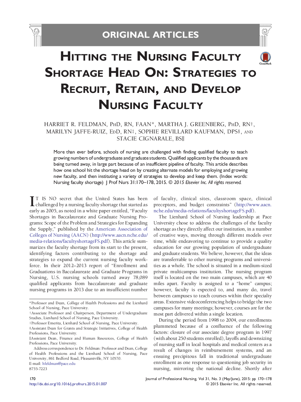 Hitting the Nursing Faculty Shortage Head On: Strategies to Recruit, Retain, and Develop Nursing Faculty