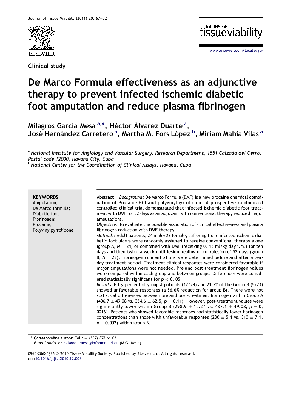 De Marco Formula effectiveness as an adjunctive therapy to prevent infected ischemic diabetic foot amputation and reduce plasma fibrinogen