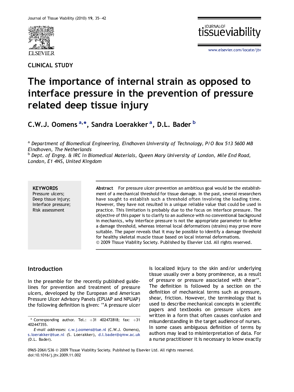 The importance of internal strain as opposed to interface pressure in the prevention of pressure related deep tissue injury