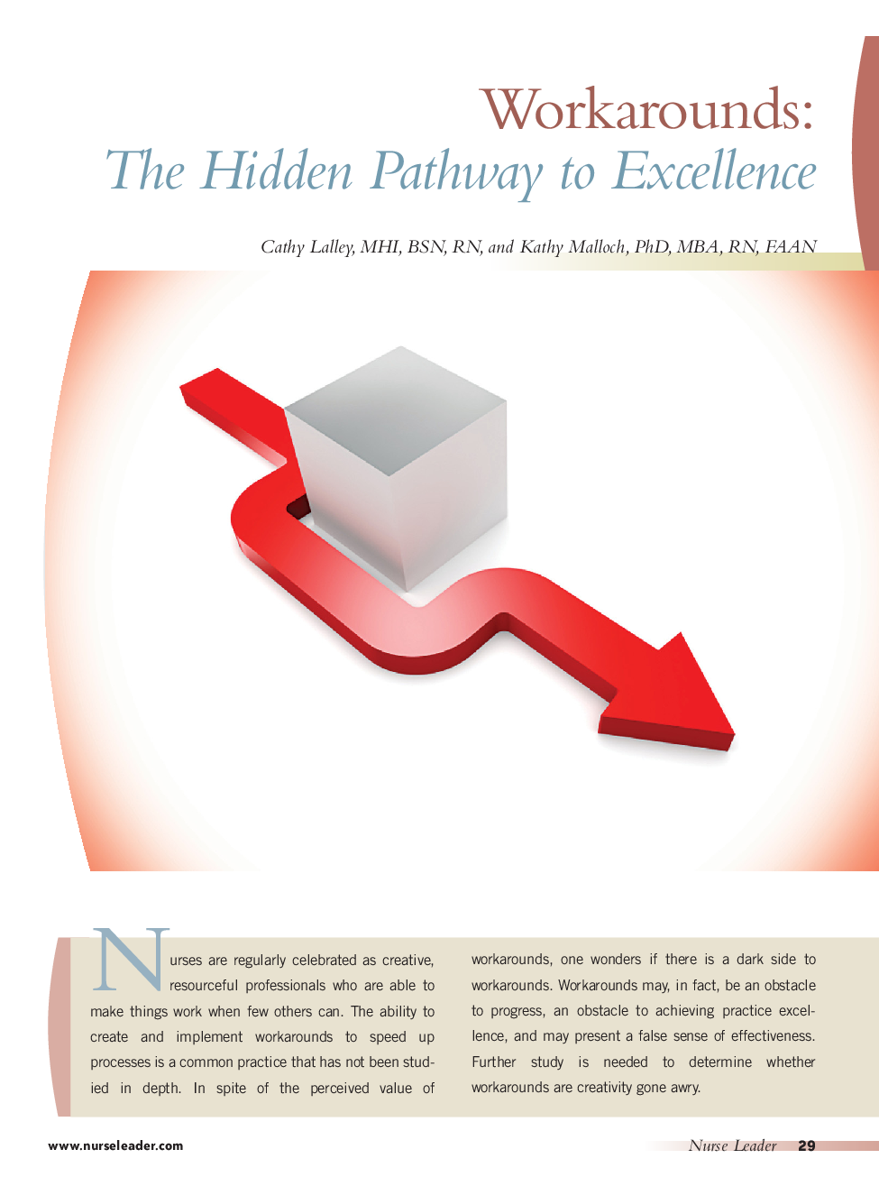 Workarounds: The Hidden Pathway to Excellence
