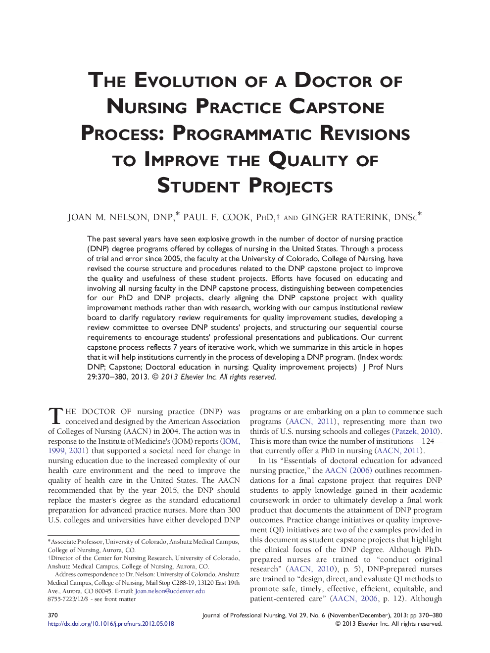 The Evolution of a Doctor of Nursing Practice Capstone Process: Programmatic Revisions to Improve the Quality of Student Projects