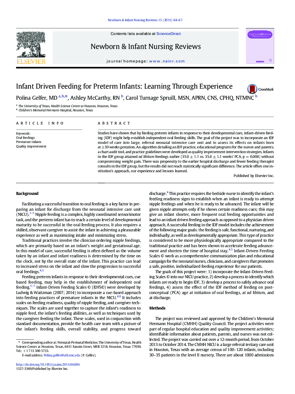 Infant Driven Feeding for Preterm Infants: Learning Through Experience