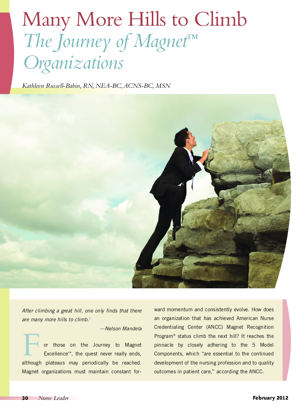 Many More Hills to Climb: The Journey of Magnet™ Organizations