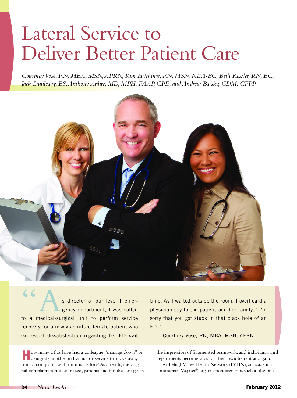 Lateral Service to Deliver Better Patient Care
