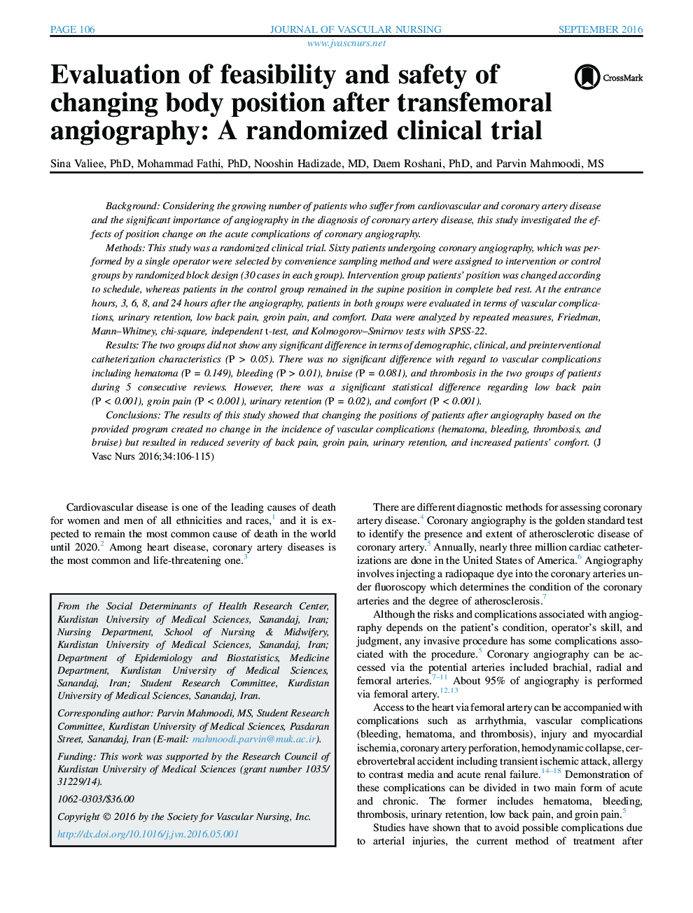 بررسی امکان سنجی و ایمنی تغییر موقعیت بدن بعد از آنژیوگرافی transfemoral: یک کارآزمایی بالینی تصادفی