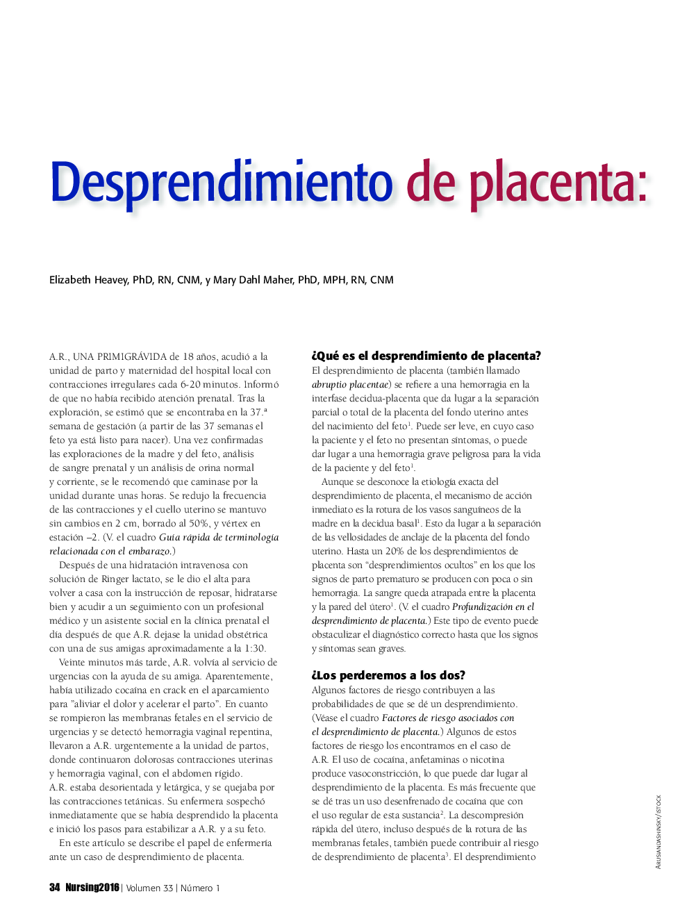 عکس صفحه اول مقاله: Desprendimiento de placenta: ¿Los perderemos a los dos? Desprendimiento de placenta: ¿Los perderemos a los dos?