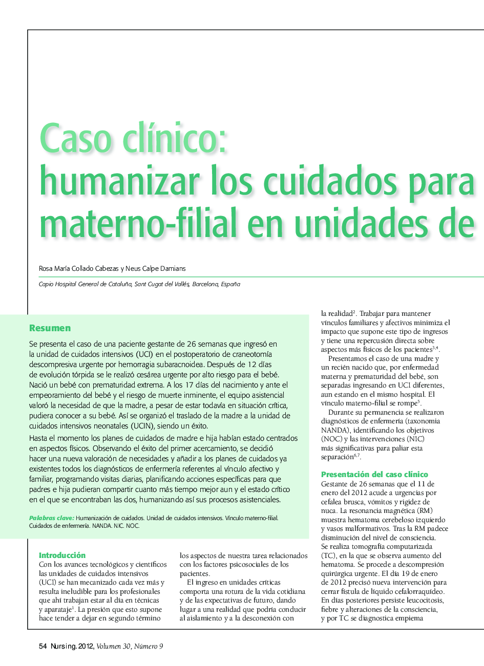 Caso clÃ­nico: humanizar los cuidados para materno-filial en unidades de evitar la rotura del vÃ­nculo crÃ­ticos