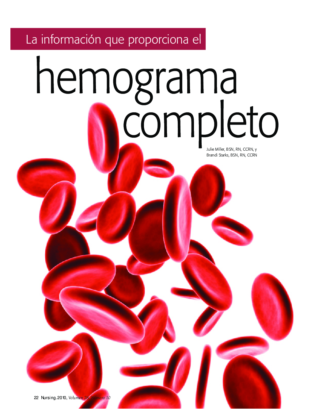 عکس صفحه اول مقاله: La información que proporciona el hemograma completo La información que proporciona el hemograma completo