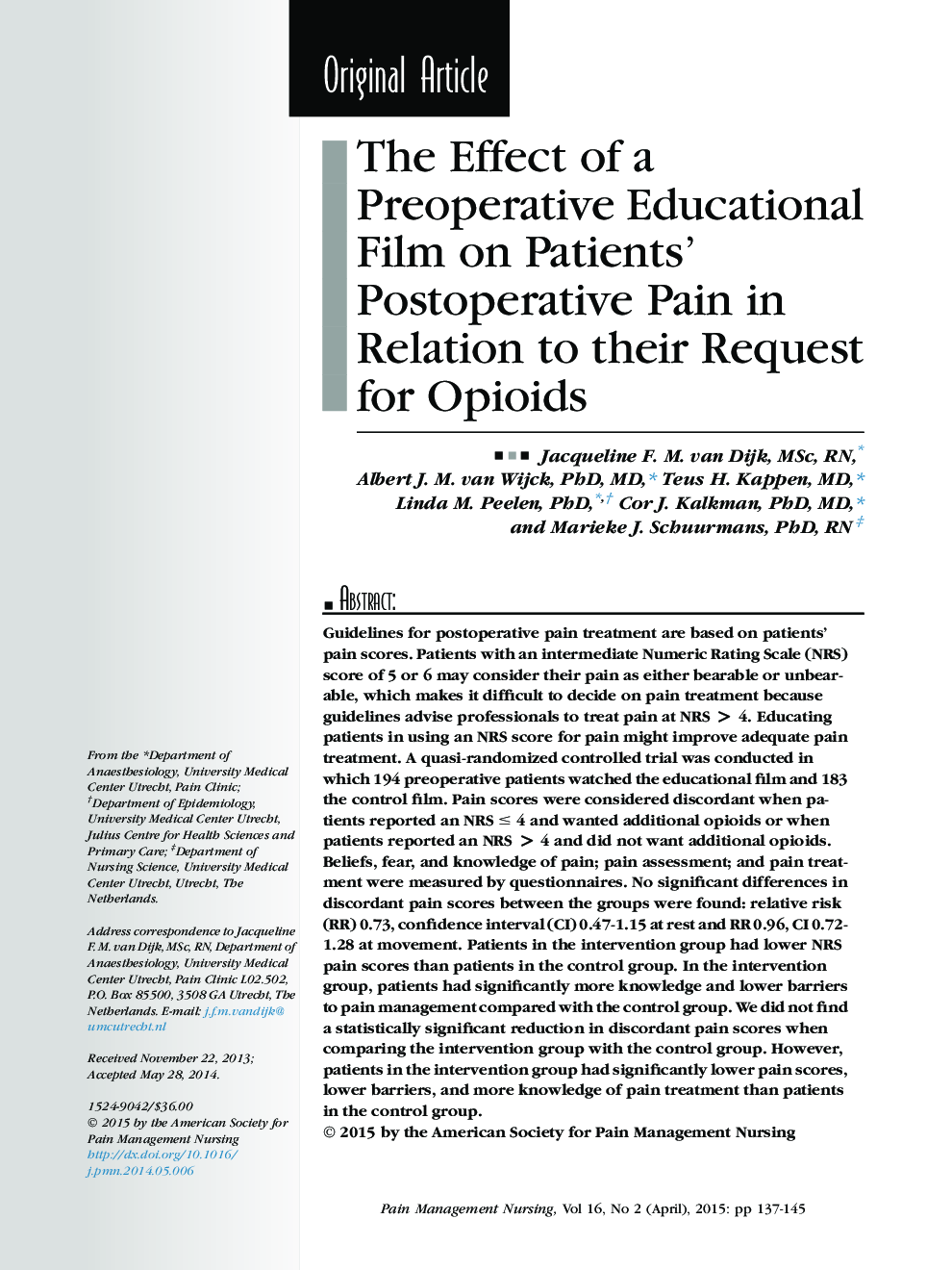 The Effect of a Preoperative Educational Film on Patients' Postoperative Pain in Relation to their Request for Opioids