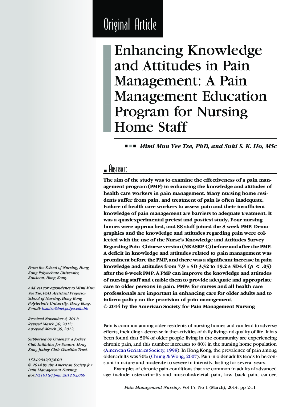 Enhancing Knowledge and Attitudes in Pain Management: A Pain Management Education Program for Nursing Home Staff 