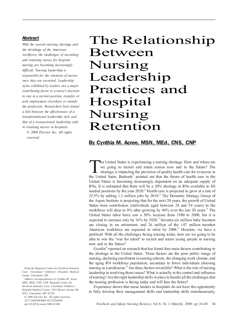 The Relationship Between Nursing Leadership Practices and Hospital Nursing Retention