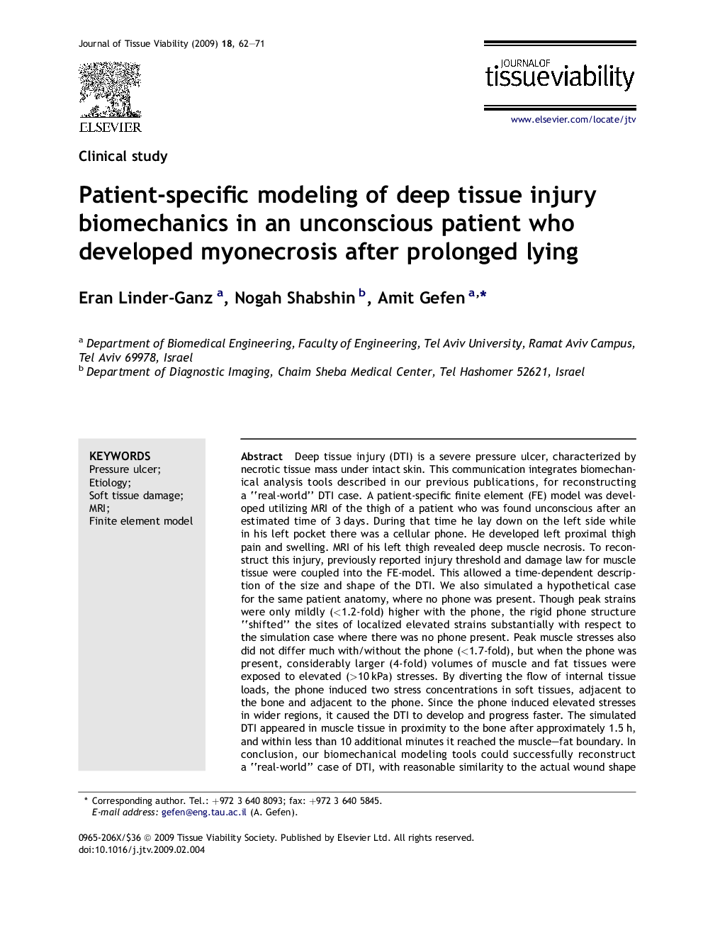Patient-specific modeling of deep tissue injury biomechanics in an unconscious patient who developed myonecrosis after prolonged lying