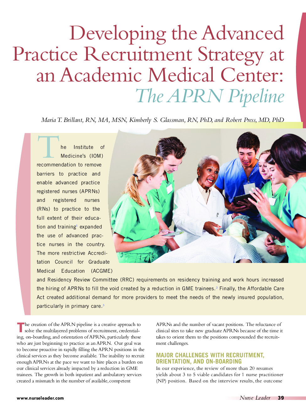 Developing the Advanced Practice Recruitment Strategy at an Academic Medical Center: The APRN Pipeline