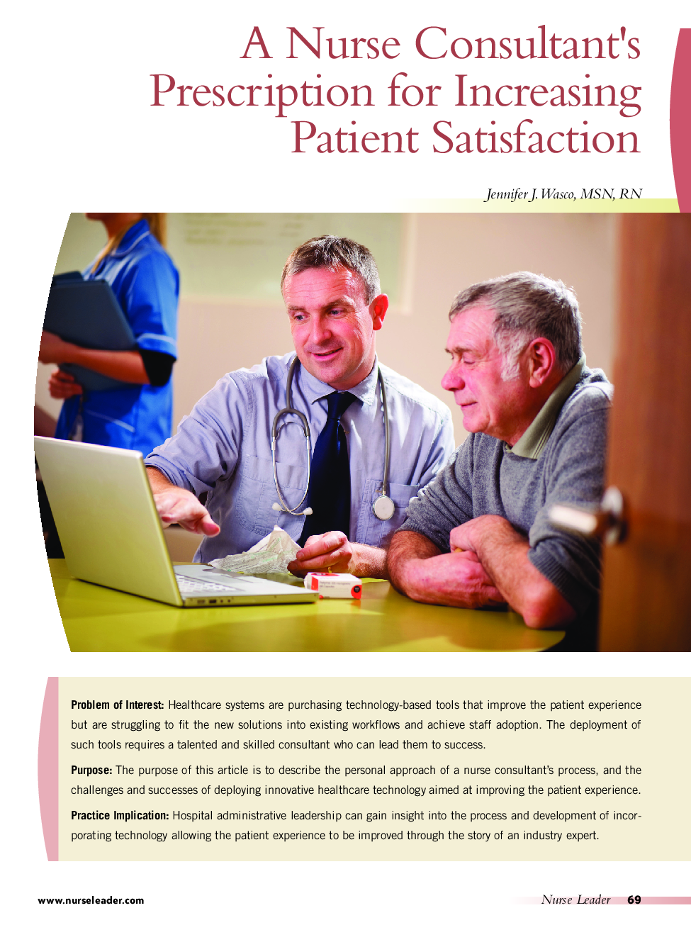 A Nurse Consultant's Prescription for Increasing Patient Satisfaction