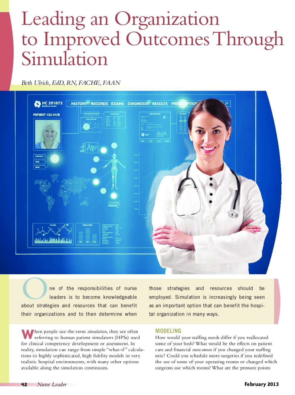 Leading an Organization to Improved Outcomes Through Simulation