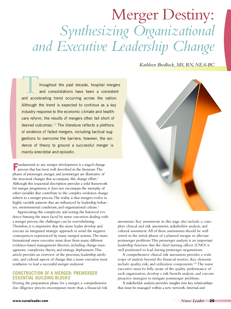 Merger Destiny: Synthesizing Organizational and Executive Leadership Change