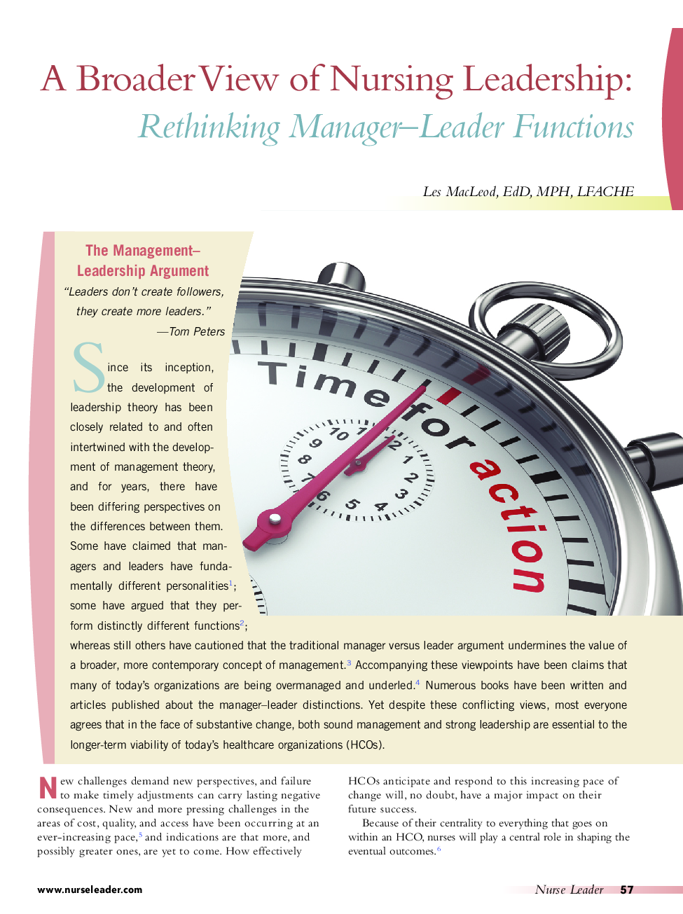 A Broader View of Nursing Leadership: Rethinking Manager–Leader Functions